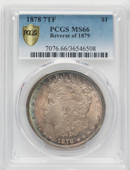 1878 7TF S$1 Reverse of 1879 PCGS Secure 66 PCGS