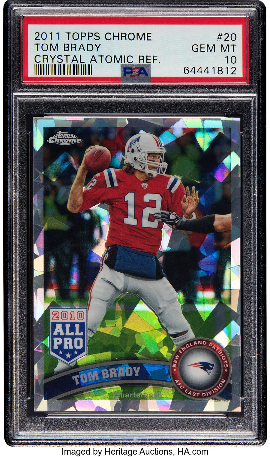 2011 Topps Chrome Tom Brady (Crystal Atomic Refractor) #20 PSA Gem Mint 10 - #'d 77/139