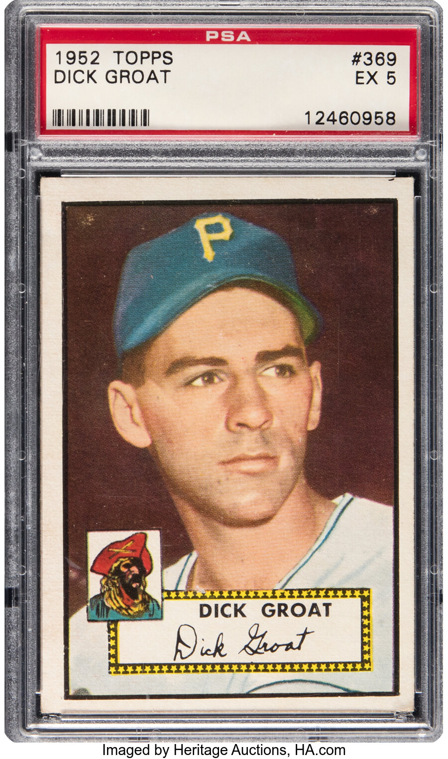 1952 Topps Dick Groat Rookie #369 PSA EX 5