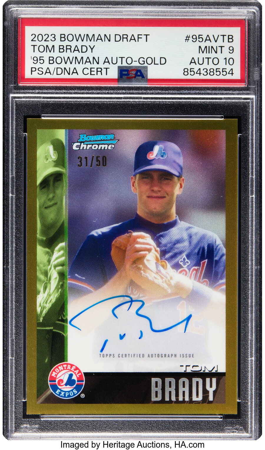 2023 Bowman Draft Tom Brady ('95 Bowman Autograph Gold) #95AVTB PSA Mint 9, PSA/DNA Auto 10 - #'d 31/50