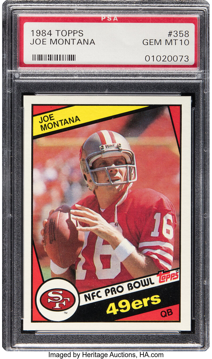 1984 Topps Joe Montana #358 PSA Gem Mint 10