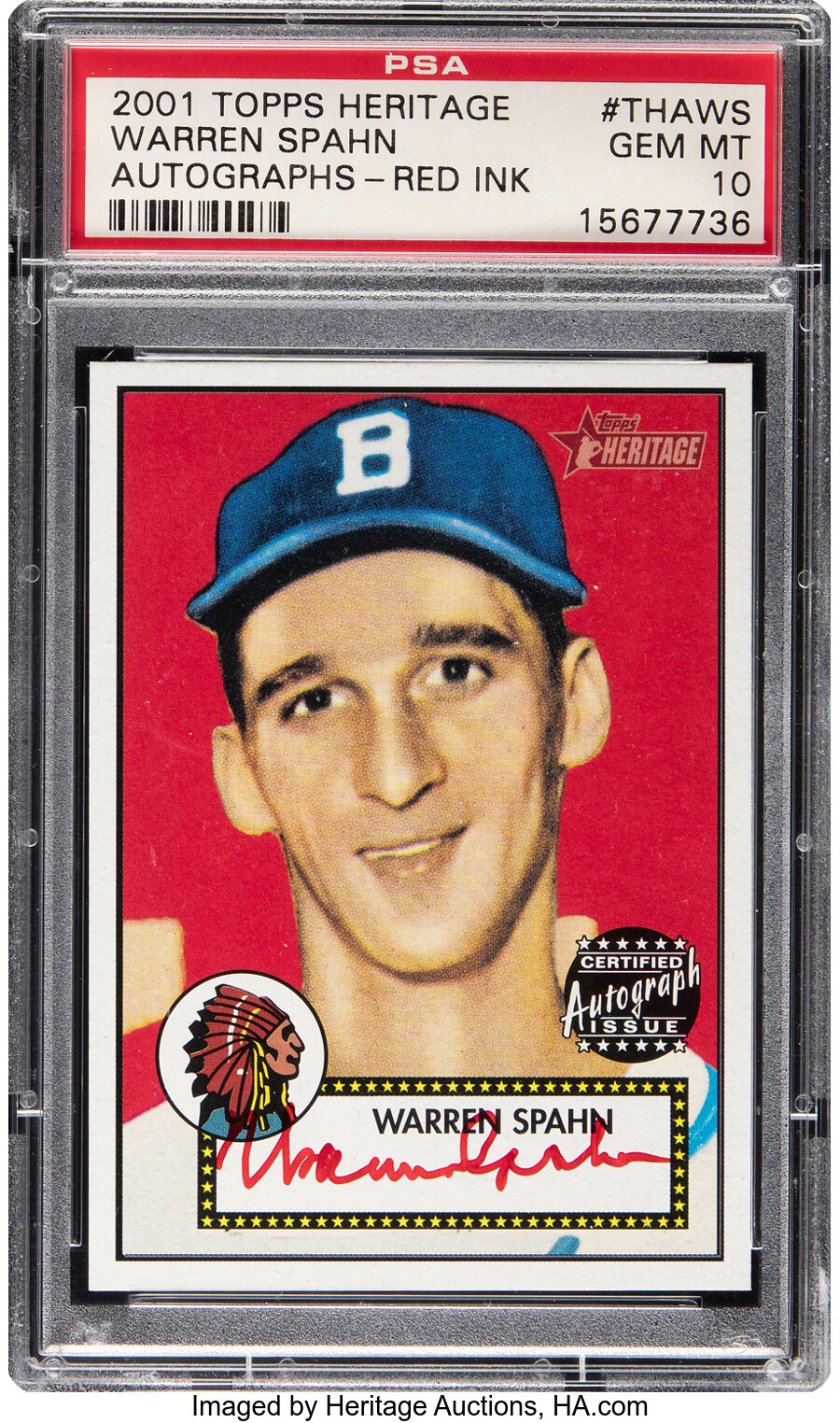 2001 Topps Heritage Warren Spahn (Autograph - Red Ink) #THA-WS PSA Gem Mint 10 - #'d 15/52