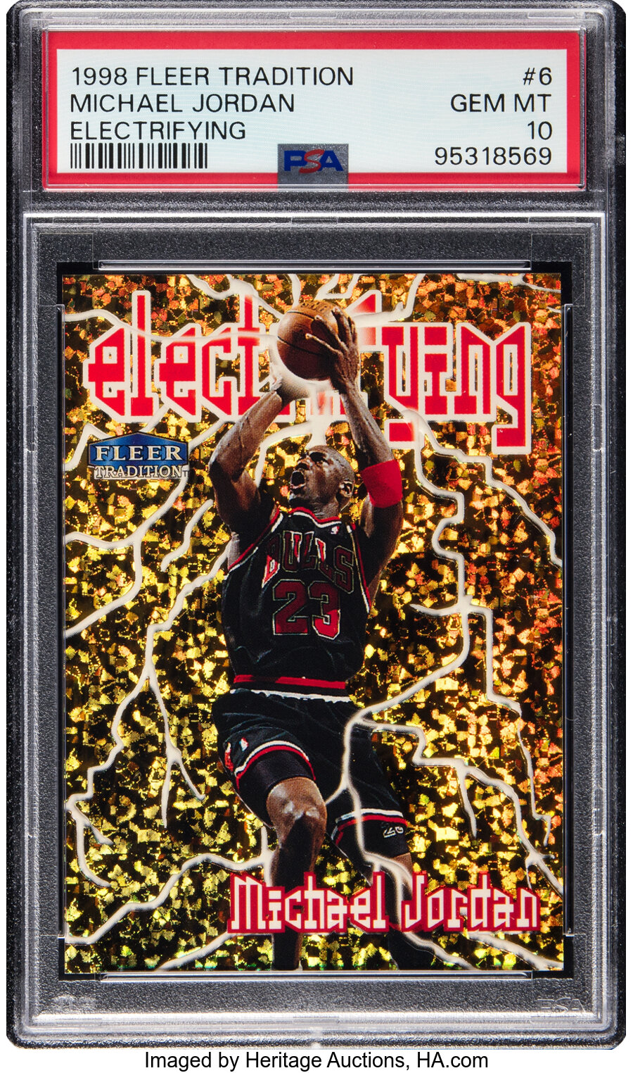 1998 Fleer Tradition Michael Jordan (Electrifying) #6 PSA Gem Mint 10