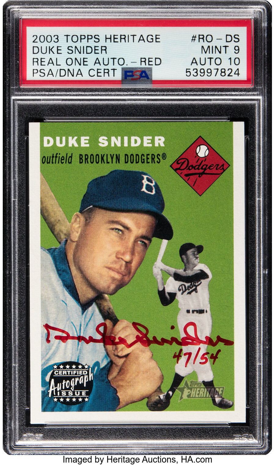 2003 Topps Heritage Real One Autographs Duke Snider (Red, #47/54) #RO-DS PSA Mint 9, PSA/DNA Auto 10 - Pop One, None Higher!