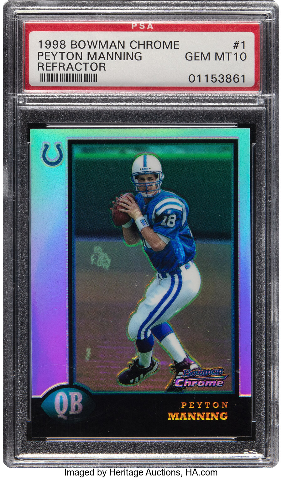 1998 Topps Bowman Chrome Peyton Manning (Refractor) Rookie #1 PSA Gem Mint 10