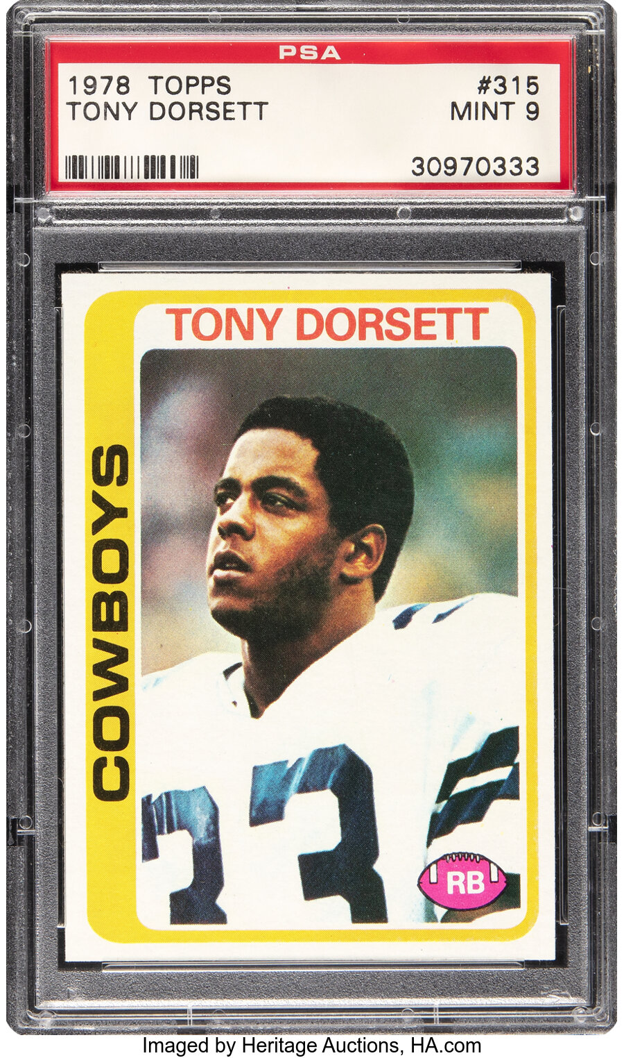 1978 Topps Tony Dorsett Rookie #315 PSA Mint 9