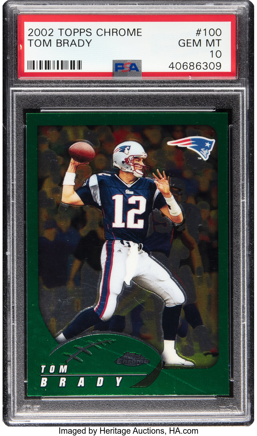 2002 Topps Chrome Tom Brady #100 PSA Gem Mint 10