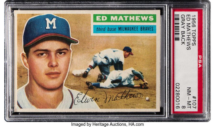 1956 Topps Ed Mathews (Gray Back) #107 PSA NM-MT 8