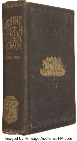 Mark Twain Samuel L Clemens Roughing It Hartford American Lot 57615 Heritage Auctions