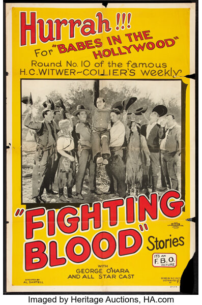 Fighting Blood Rc 1923 One Sheet 27 X 41 Style B Chapter Lot Heritage Auctions