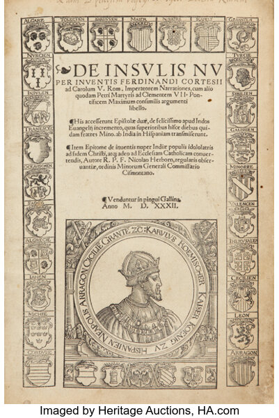 Hernan Cortes De Insulis Nuper Inventis Ferdinandi Cortesii Ad Lot Heritage Auctions