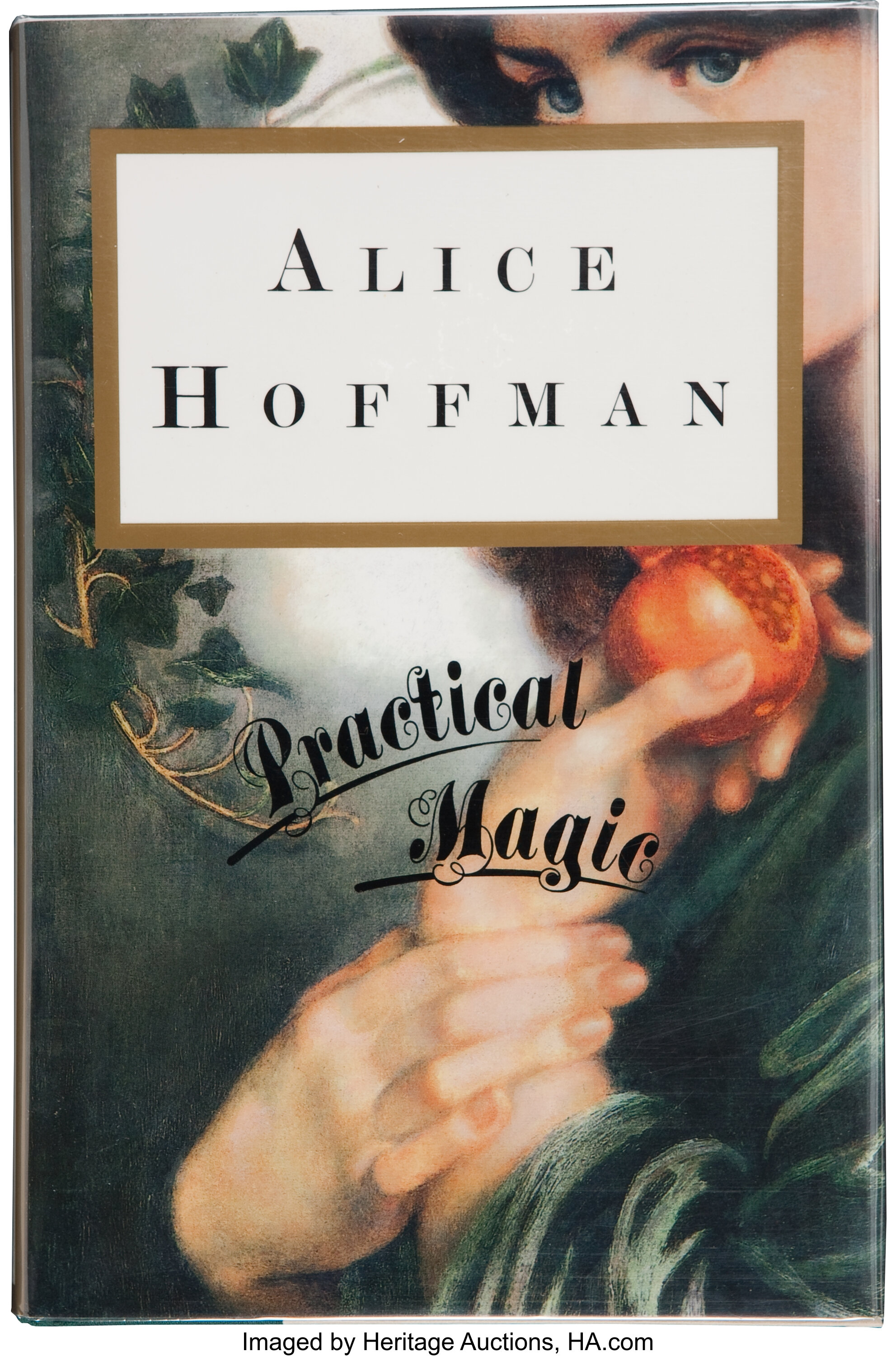 Alice Hoffman Practical Magic New York G P Putnam S Sons Lot 38717 Heritage Auctions