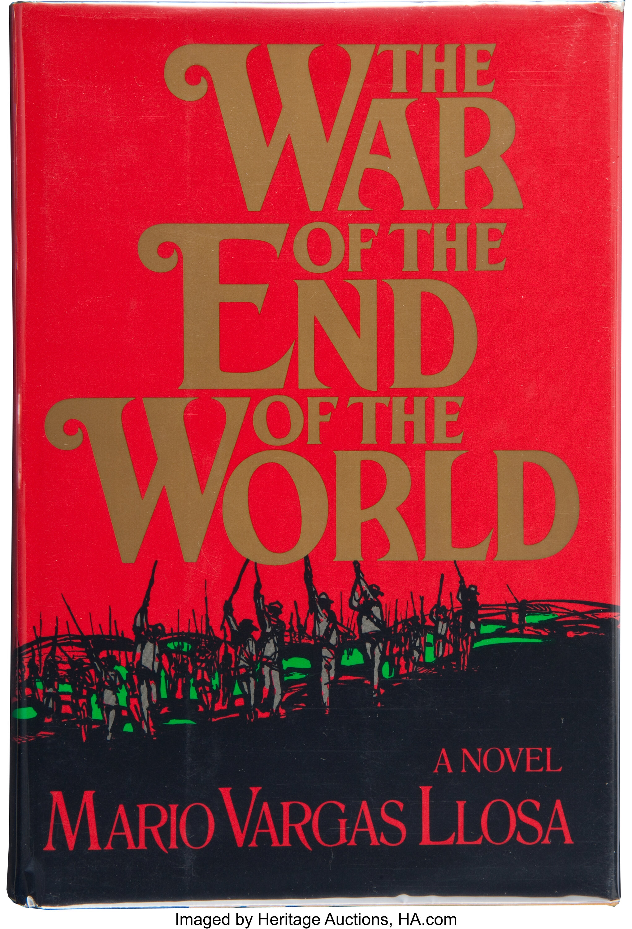 Mario Vargas Llosa The War Of The End Of The World Translated By Lot 38888 Heritage Auctions