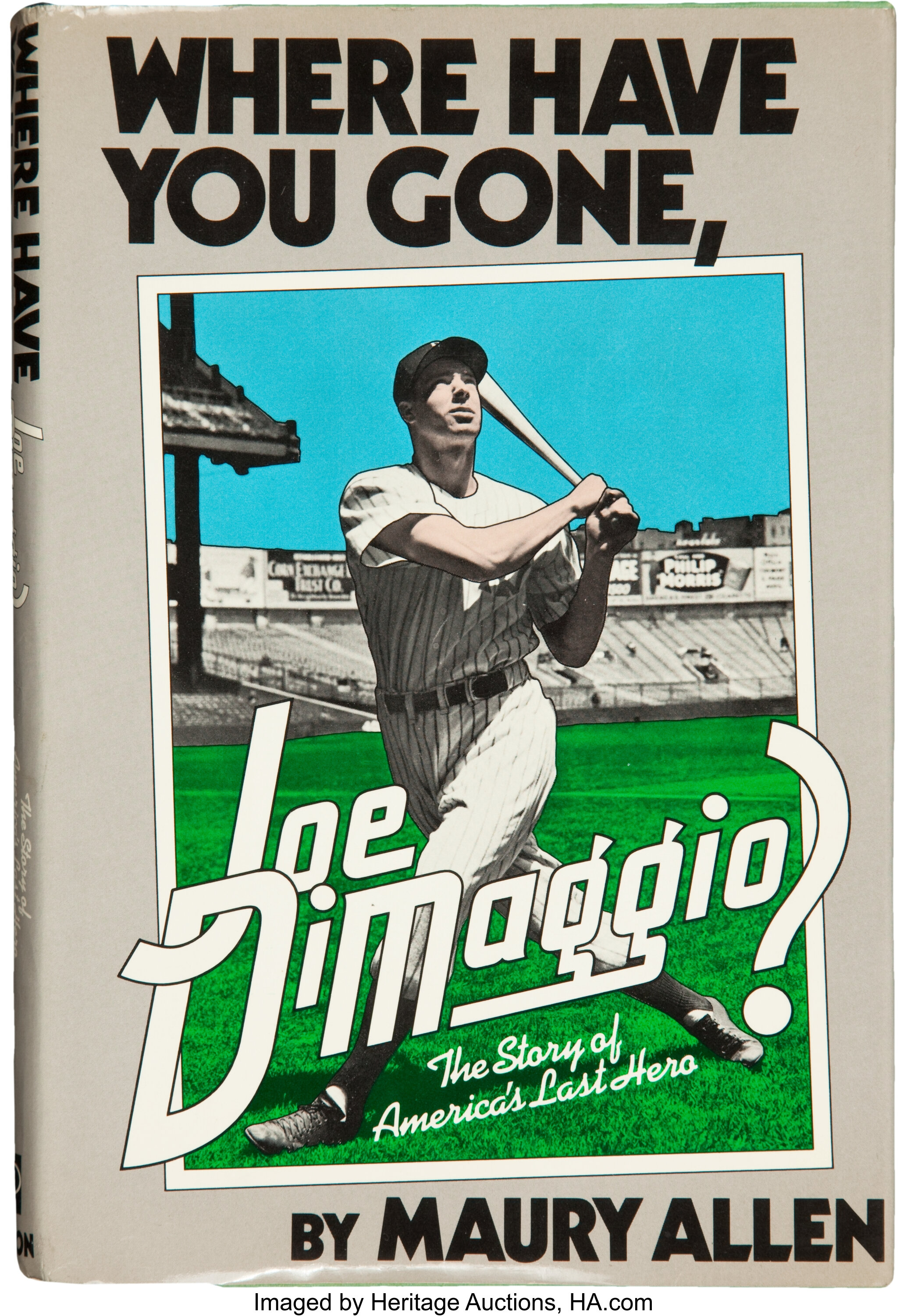 Joe DiMaggio The Hero's Live