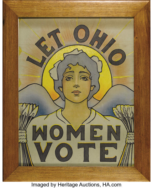 Let Ohio Women Vote Suffrage Poster In 14 With The Leadership Of Lot Heritage Auctions