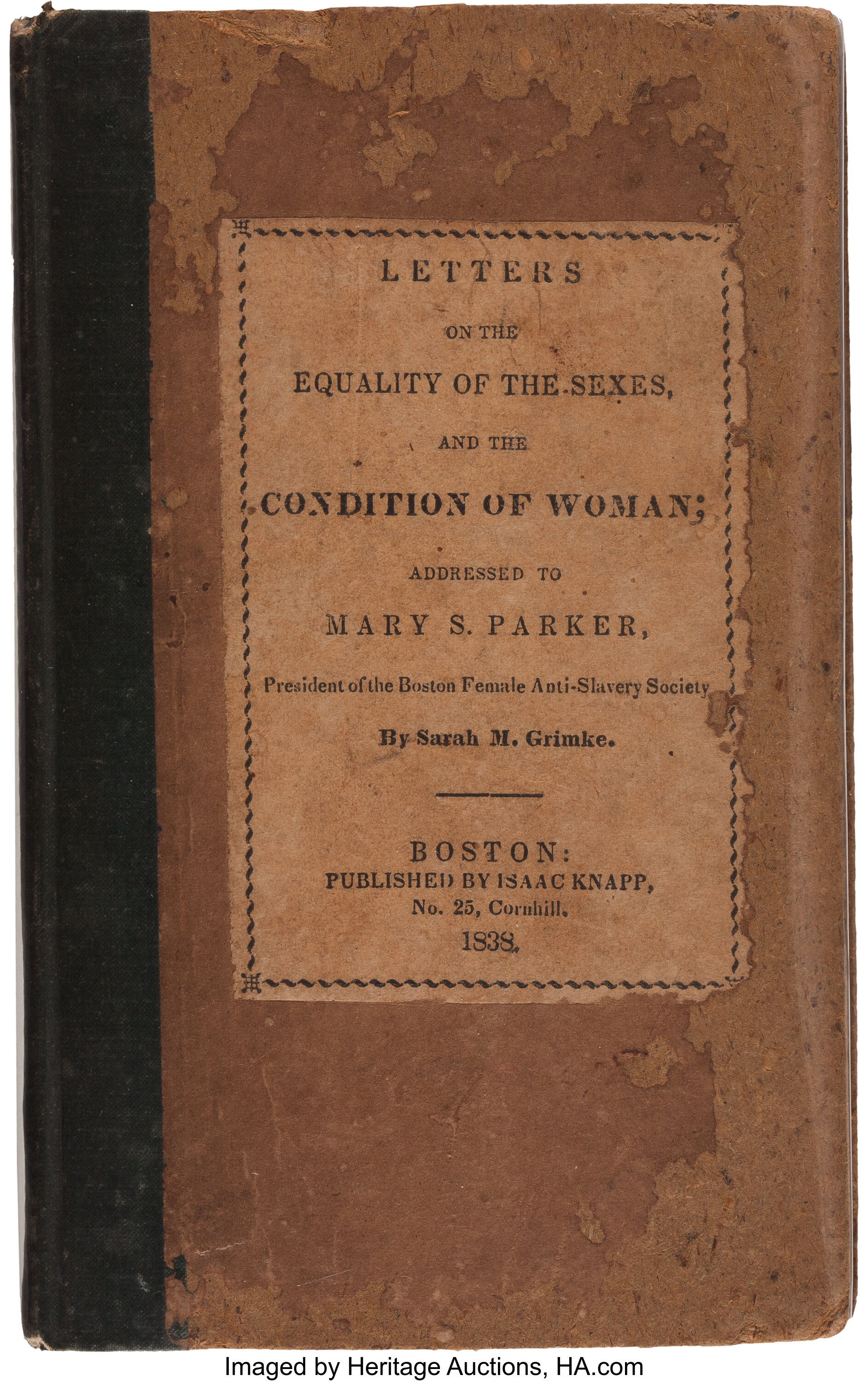 Sarah M. Grimke]. Letters the of the Sexes, the | Lot | Heritage Auctions
