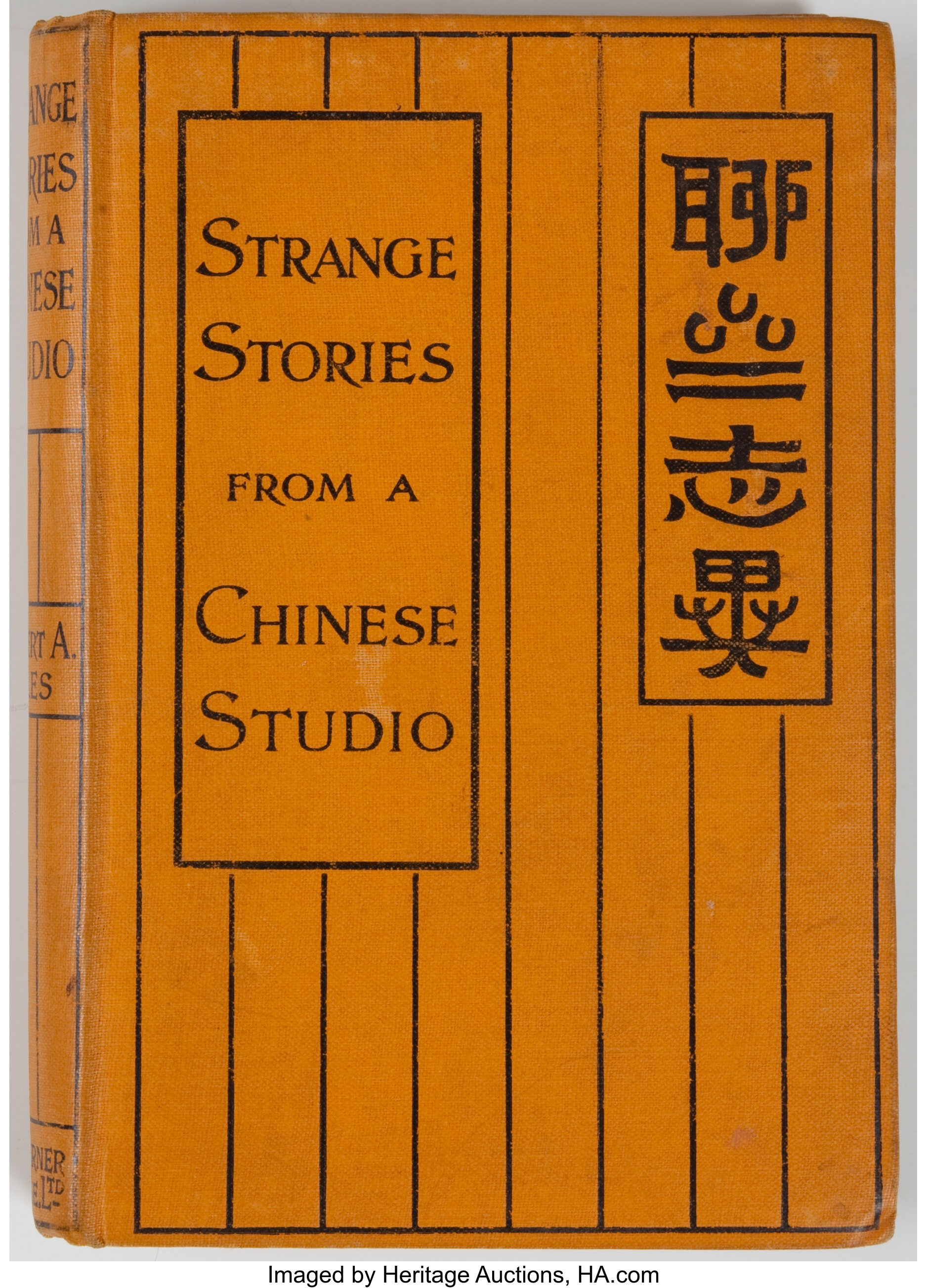 Herbert A. Giles. Strange Stories from a Chinese Studio. London: T. | Lot  #93054 | Heritage Auctions