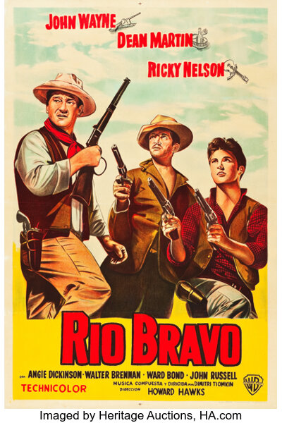 Rio Bravo Warner Brothers 1959 Argentinean Poster 29 X Lot 1 Heritage Auctions