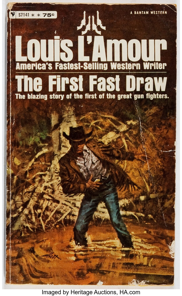 Louis L'Amour. INSCRIBED. The First Fast Draw. Bantam, 1971. Mass