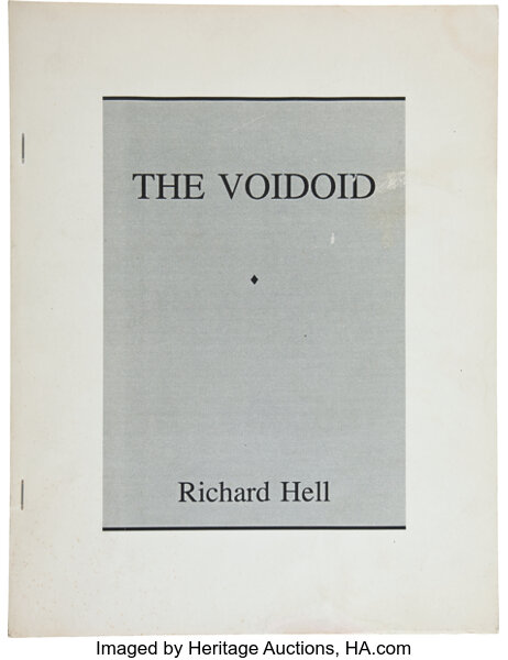 Richard Hell. The Voidoid. [New York]: Cuz, [1991]. First edition