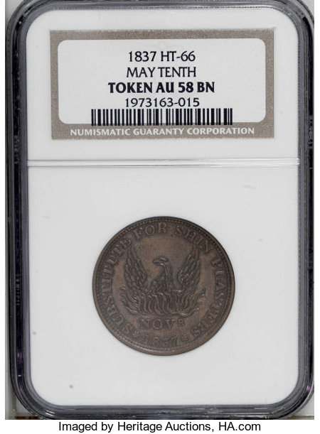 1837 Shin Plasters--May Tenth, Low-47, HT-66, AU58 NGC. The obverse ...