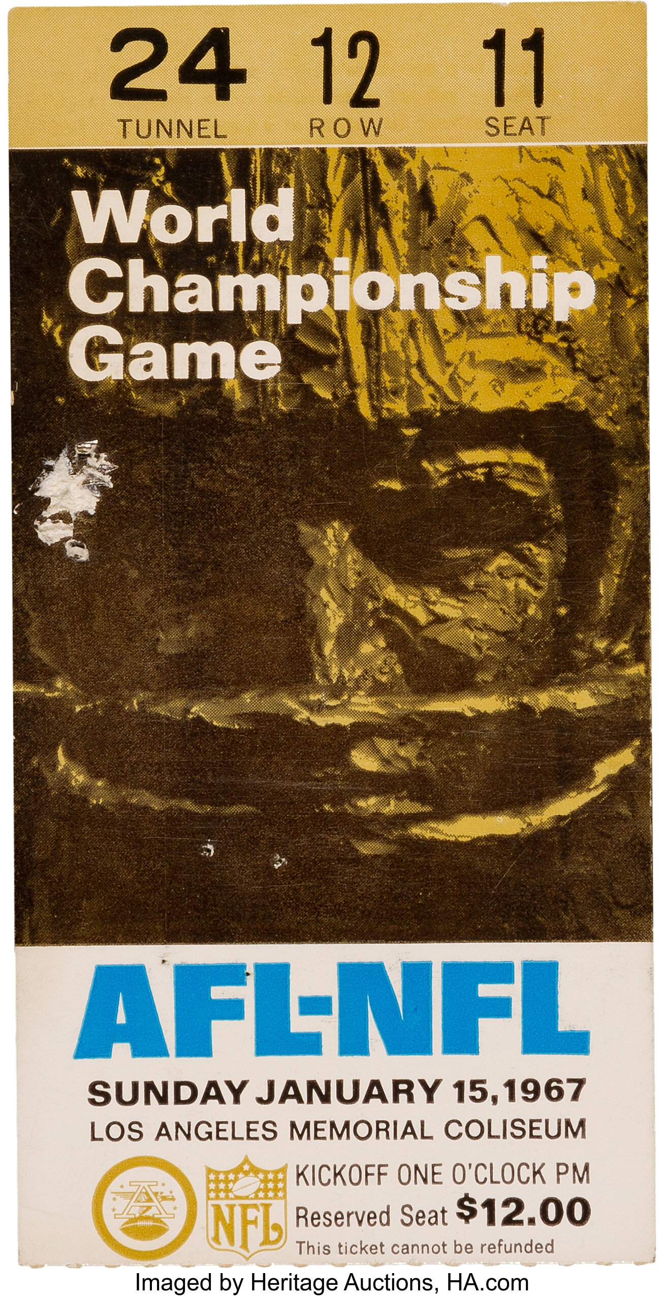 Souvenir ticket stub for the very first Super Bowl game that was held at  the Los Angeles Memorial Coliseum in 1967 and was called the AFL-NFL World  Championship Game between the Green