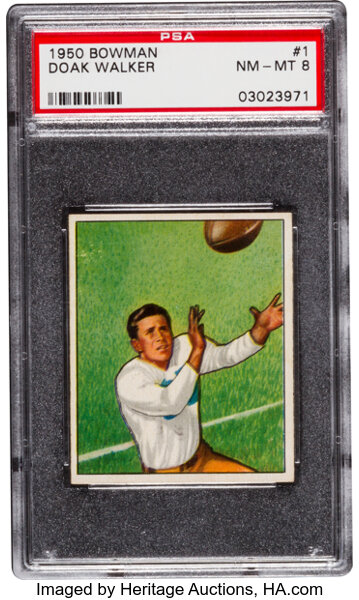 1950 Bowman Doak Walker 1 Psa Nm Mt 8 None Higher Football Lot Heritage Auctions