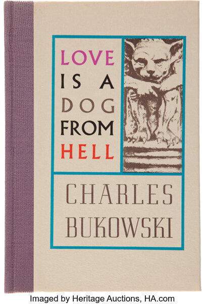 Poster "Charles Bukowski-Love is a Dog from Hell" Print on photographic paper 