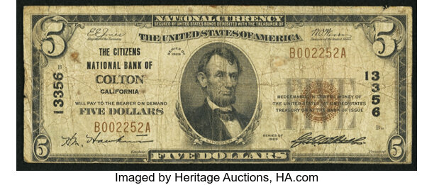 Colton, CA - $5 1929 Ty. 1 The Citizens NB Ch. # 13356. ... | Lot #23610 |  Heritage Auctions