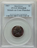 Errors, 1967 5C Jefferson Nickel -- Struck on Cent Planchet -- MS64 Red and
Brown PCGS....