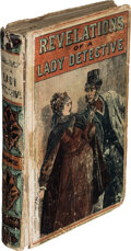 Books:Mystery & Detective Fiction, Anonymous. The Experiences of a Lady Detective. London: Charles
Henry Clarke, [1884]. Reissue of first edition....
