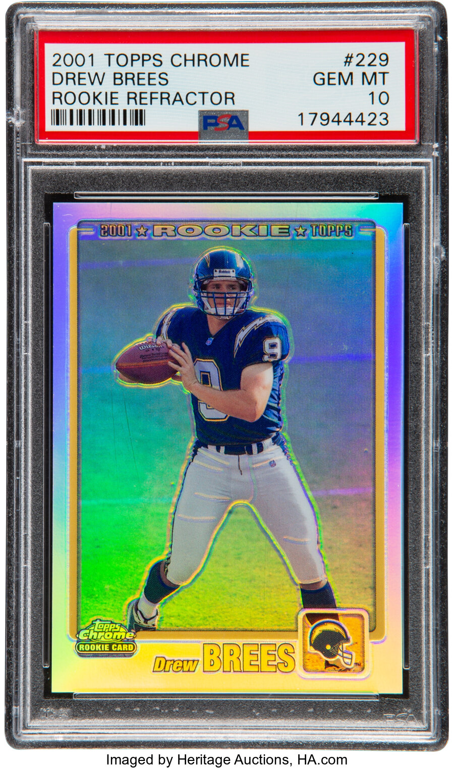 2001 Topps Chrome Rookie Refractor Drew Brees #229 PSA Gem Mint 10 - Serial Numbered 305/999
