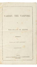 Books:Horror & Supernatural, [Anonymous; James Malcolm Rymer, presumed]. Varney, the Vampyre:
Or, The Feast of Blood. A Romance. London: E. L...