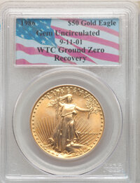 1986 $50 One-Ounce Gold Eagle, World Trade Center, Gem Uncirculated PCGS. 9/11/01 Ground Zero Recovery. PCGS Population:...
