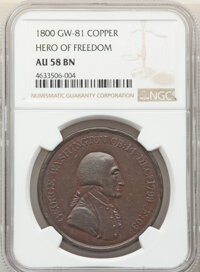 1800 Medal George Washington, Hero of Freedom, Baker-79BA, Musante GW-81, AU58 NGC. Copper, 38 mm, plain edge
