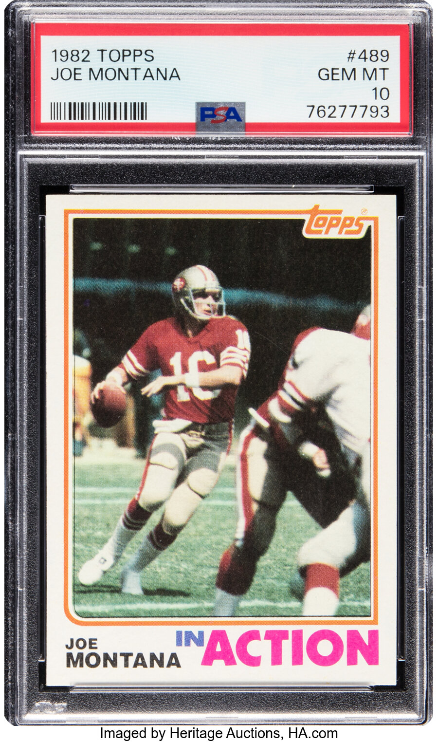 1982 Topps Joe Montana #489 PSA Gem Mint 10