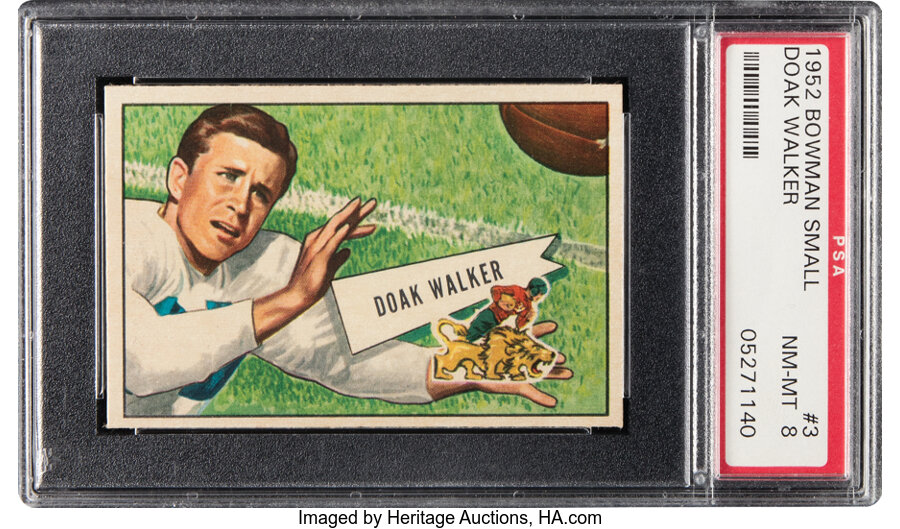 1952 Bowman Small Doak Walker #3 PSA NM-MT 8 - Three Higher