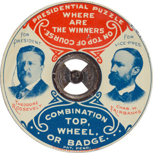 Roosevelt & Fairbanks: Exceptional, Lithographed Tin Jugate 'Top, Wheel, or Badge.'