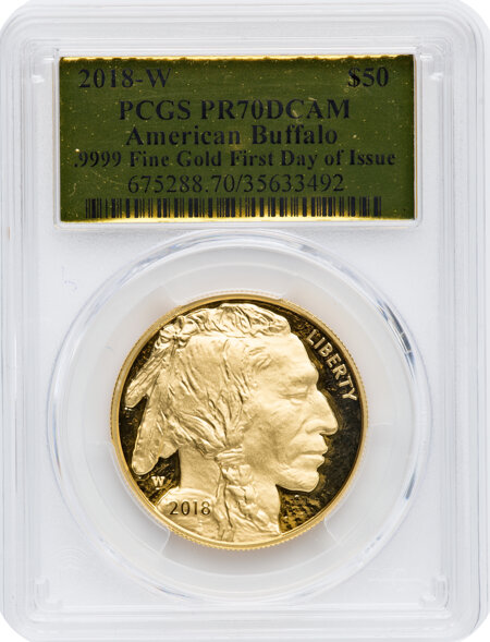 2018-W $50 One-Ounce Gold Buffalo, First Day of Issue, DC 70 PCGS