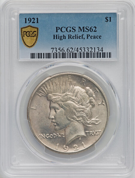 1921 S$1 Peace, MS PCGS Secure 62 PCGS
