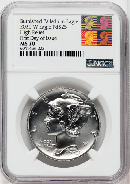 2020-W $25 Palladium, First Day of Issue, MS 70 NGC