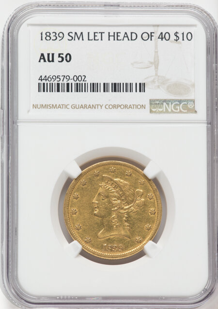 1839 $10 Type of 1840, Small Letters 50 NGC