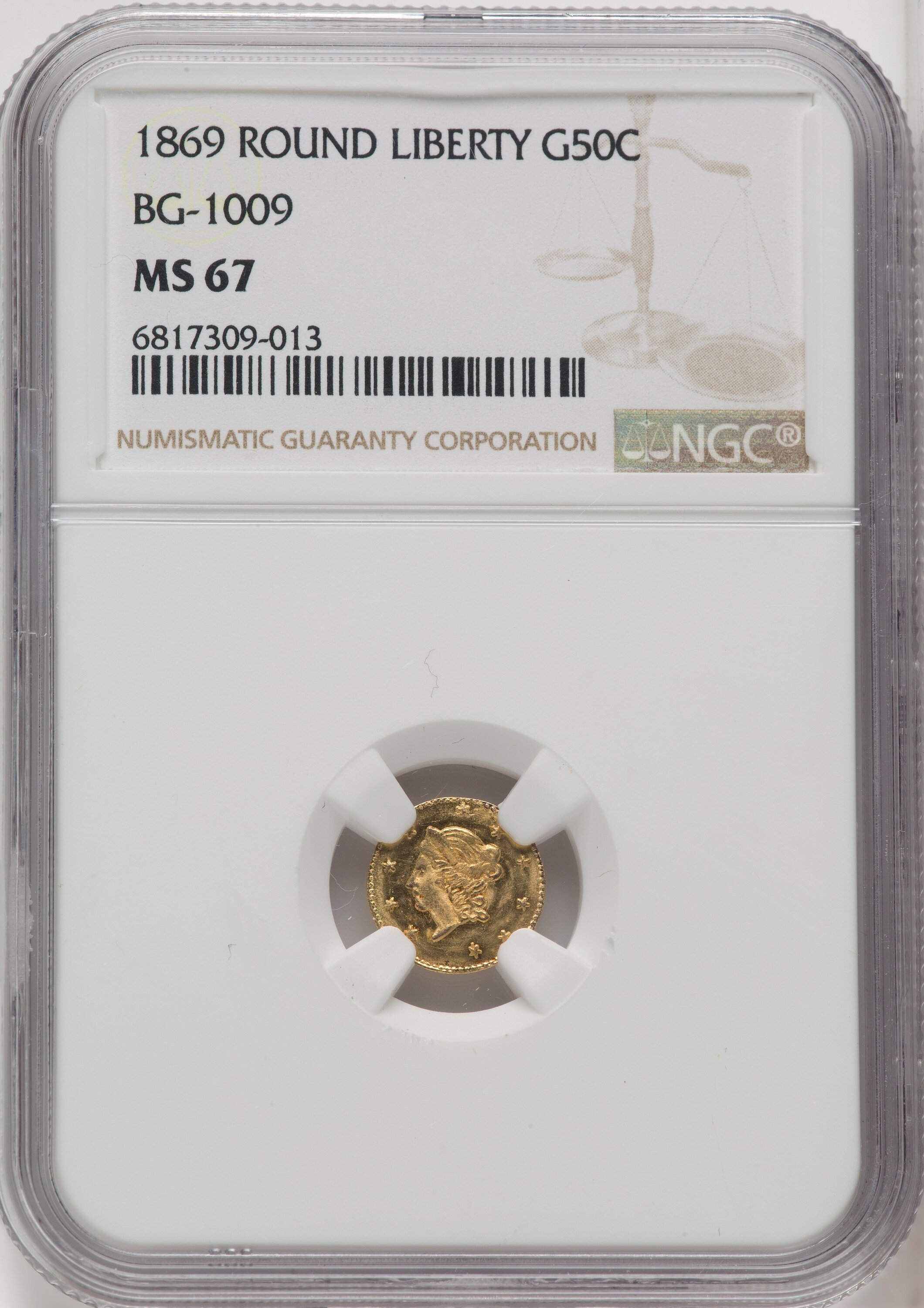 1869 Liberty Round 50 Cents, BG-1009, R.5 67 NGC